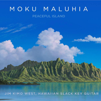Jim Kimo West's Grammy-nominated album Moku Maluhia - Peaceful Island