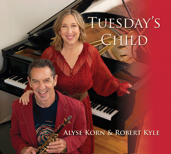 Alyse Korn & Robert Kyle - Tuesday's Child CD