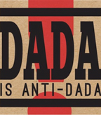Dada: History, Process & Experience